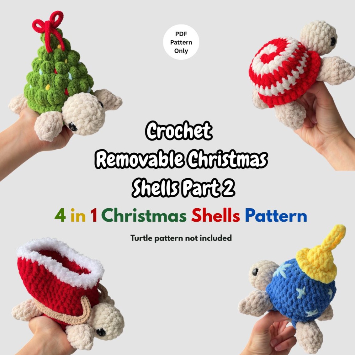 4-in-1 Removable Christmas Shells Part 2 photo 1 of 7 by CrochetwithPrachi