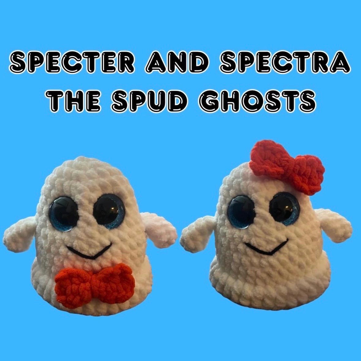 Specter and Spectra the Spud Ghosts photo 1 of 1 by KY Southern Stitch